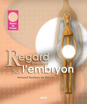 Couverture de livre : regard intérieur sur l'embryon